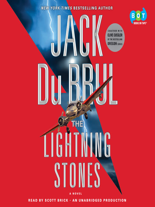 Title details for The Lightning Stones by Jack Du Brul - Available